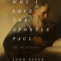 Why_I_Love_the_Apostle_Paul